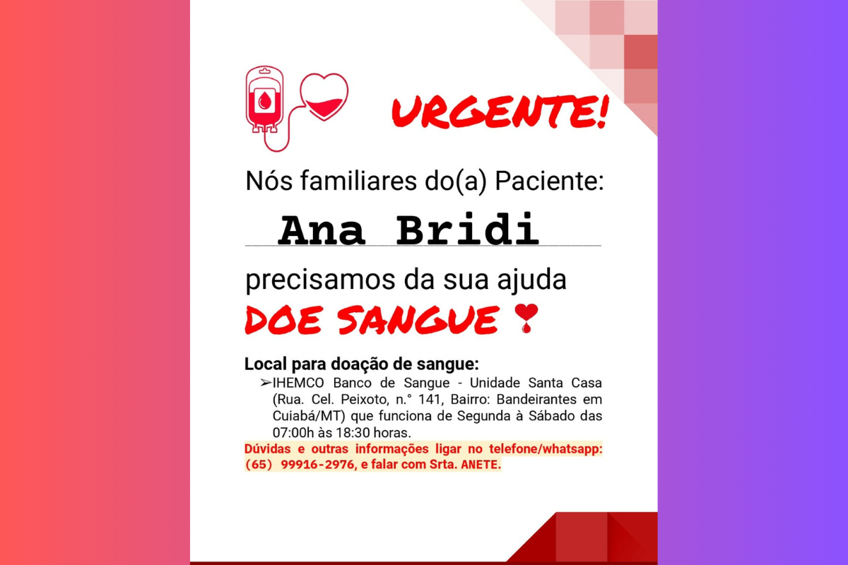 Ana Bridi precisa de doacao de sangue